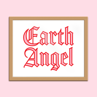 Earth Angel - 8x10