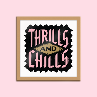 Thrills & Chills Art Print - 8x8