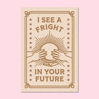 A Fright In Your Future Postcard