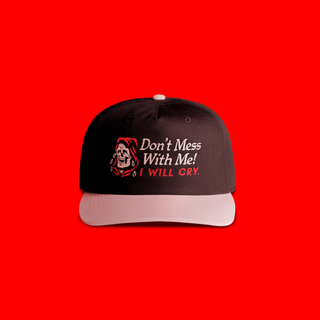 Don't Mess With Me Hat