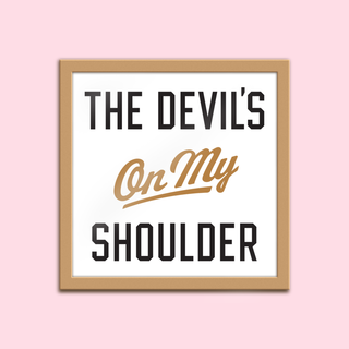 The Devil's On My Shoulder - 8x8